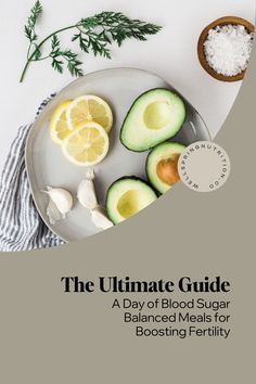 Your Daily Plan For a Blood Sugar-Balanced Diet | Wellspring Nutrition | Discover the ultimate guide to a day of blood sugar-balanced meals designed to boost fertility. Learn how a Fertility Nutritionist crafts meals that support hormone health, stabilize blood sugar and enhance reproductive wellness. Perfect for those TTC, managing PCOS, or seeking Functional Nutrition strategies, this blog post offers practical tips for optimal fertility support. | Grab your meal plan for more ease. Boosting Fertility, Fertility Support, Boost Fertility, Functional Nutrition, Hormonal Health, Fertility Boost, Fat Soluble Vitamins, Nutrient Dense Food, Balanced Meals