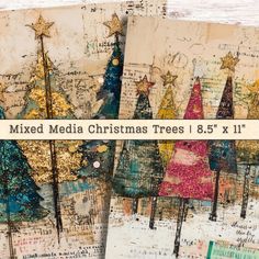 three mixed media christmas trees with gold glitters on them, and the words mixed media christmas trees 8 5 x 11