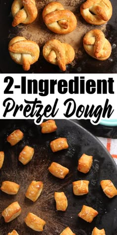 two ingredient pretzel dough on a baking sheet with the words, 2 ingredient pretzel dough