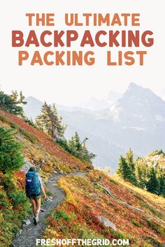 the ultimate backpacking packing list