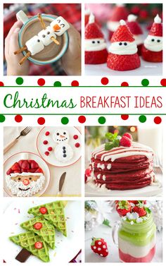 christmas breakfast ideas for kids and adults to enjoy in the holiday season, including desserts