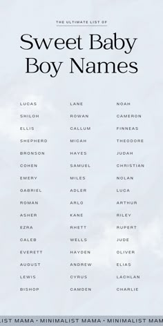 the ultimate list of sweet baby boy names in black and white on a blue background