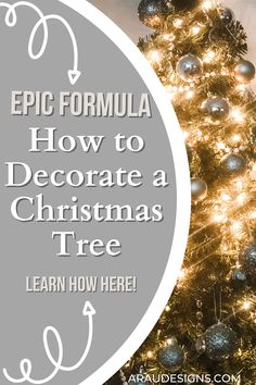 a christmas tree with the words epic formula how to decorate a christmas tree learn how here