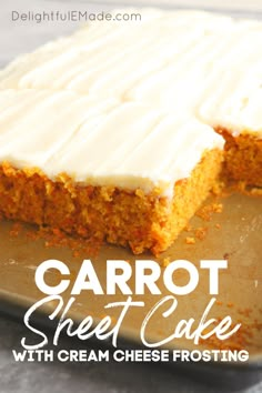 carrot sheet cake with cream cheese frosting on a baking pan and text overlay reads carrot sheet cake with cream cheese frosting