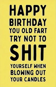 Crazy Birthday Wishes, Birthday Memes For Him, Happy 41st Birthday, Positive Business Quotes, Happy Birthday Illustration, Birthday Greetings Funny, Birthday Card Sayings