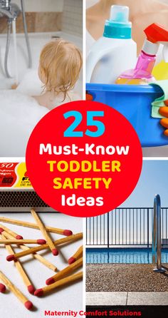 four different pictures with the words must know toddler safety ideas