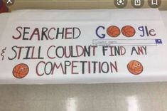 a sign that reads, search google still couldn't find any competition on it