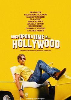 the movie poster for once upon a time in hollywood