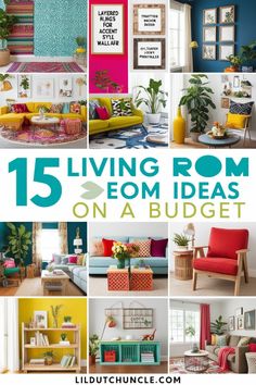 a collage of living room images with the words 15 living room ideas on a budget