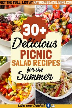 some pictures with the words 30 delicious picnic salads for the summer on top and bottom