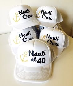 Nauti at 40! This is a fun hat for your favorite 40 year old and the Nauti Crew hats are perfect for her crew!! *this is an adult size trucker hat I welcome custom requests ~ please convo me to work out your own design! :: Hat Details :: - 100% Polyester Front - 100% Nylon Mesh Back - 5-panel cap - Seamless Foam Front Panel with Lining - Matching Mesh Color Braid - 8 Rows Stitching on Visor - Matching Fabric Undervisor - Matching Color Sweatband - Plastic Adjustable Snap 40th Birthday Boat Party, 40th Birthday Cruise, Group Hats, Nautical Party Favors, Anchor Birthday, Women Party Ideas, Disney Birthday Shirt, Birthday Cruise, Birthday Squad Shirts