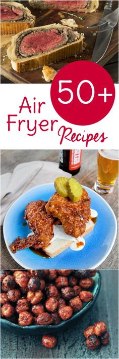 air fryer recipes with text overlay that reads 50 + air fryer recipes