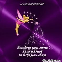 a purple background with a tinkerbell fairy saying sending you - some fairy dust to help you sleep