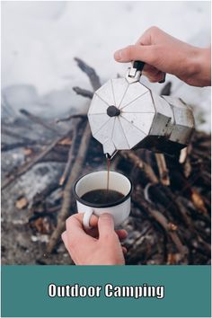 someone pours coffee into a cup with the words outdoor camping written below it,