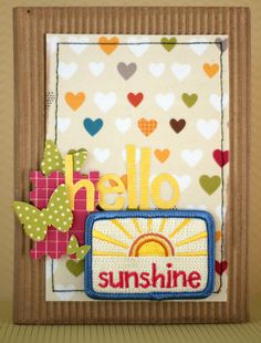 a card with the words hello sunshine on it and hearts in the background, as well as an image of a sun