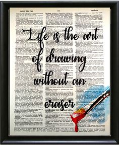 an old book page with the words life is the art of drawing without on eraser