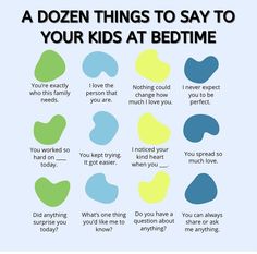 a poster with the words dozen things to say to your kids at bedtime