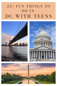 the capitol building with text overlay that reads 25 fun things to do in dc with teens