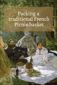 the cover of packing a traditional french picnic basket, with two people sitting at a table