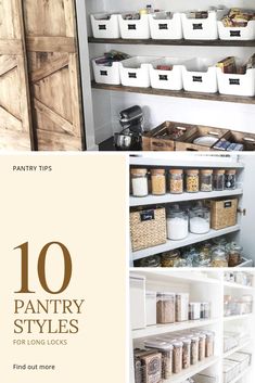 pantry shelves with baskets and bins in them, labeled pantry styles for long locks