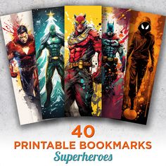 40 printable bookmarks featuring superheros in different colors and sizes with the title'40 printable bookmarks super heroes '