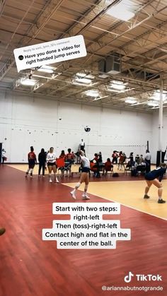 some people are playing volleyball in an indoor court with words above them that read start with two steps right - left then reach for the ball