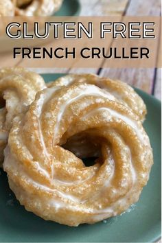 gluten - free french cruller on a green plate with text overlay