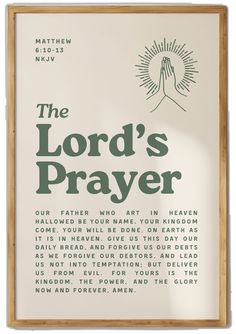 the lord's prayer is displayed in front of a white background with green lettering