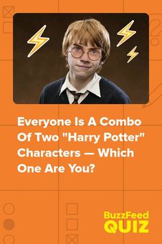 a harry potter character with the caption everyone is a combo of two harry potter characters which one are you?