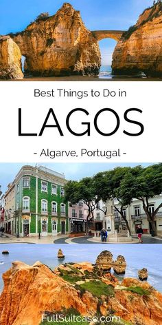 the best things to do in lagos, algarve, portugal