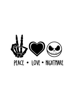 two stickers that say peace, love and nightmares