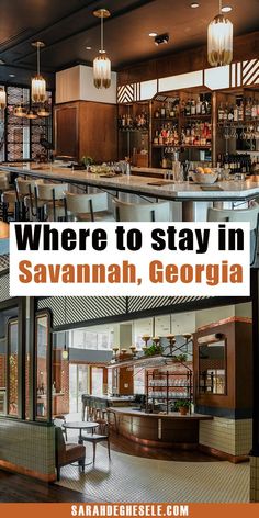 the inside of a restaurant with text where to stay in savannah, georgia