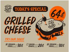 a poster advertising grilled cheese for today's special