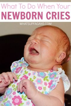 a baby laughing with the caption what to do when your newborn cries