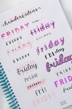 a spiral notebook with the words friday and friday written in different font styles on it