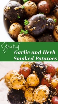 some potatoes and other food on a plate with the words garlic and herb smoked potatoes