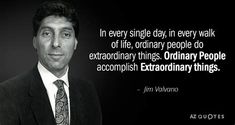 a man in a suit and tie with a quote about extraordinary things