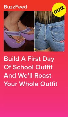 Build A First Day Of School Outfit And We’ll Roast Your Whole Outfit #quiz #quizzes #buzzfeed  #triviaquestionsandanswers #quizzesbuzzfeed #bestfriendquiz #bffquiz Outfits Quiz, Picture Day Outfits, Interesting Quizzes, First Day Outfit, School Testing