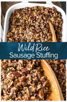 wild rice sausage stuffing in a white casserole dish with wooden spoons and text overlay