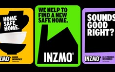 three signs with words that say we help to find a new safe home