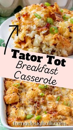 a casserole dish with tater tot in it and the title overlay