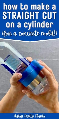 a person holding a blue and white toothbrush with the words how to make a straight cut on a cylinder