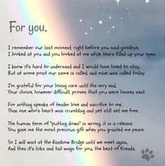 a poem written in front of a rainbow with paw prints on the bottom left side