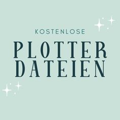 the words plotter daten are written in black on a light blue background with stars