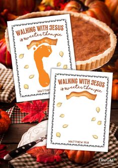 two thanksgiving cards with the words walking with jesus and an image of a pumpkin pie