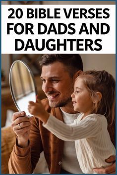 Bible Verse About Fathers, Bible Verses For Dads And Daughters, Father To Daughter Quotes, Fathers Love For His Daughter, Quotes About Fathers And Daughters, Fathers Day Bible Quotes, Verses About Fathers, Bible Verse For Daughter, Dads And Daughters