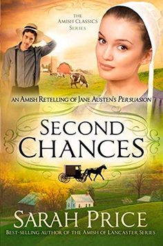 the cover of second chance by sara price, with an image of a woman in a bonnet