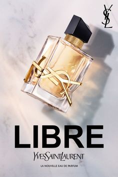 Saint Laurent Libre, Ysl Libre, Ysl Perfume, Expensive Perfume, Fragrances Perfume Woman, Perfume Store, Perfume Making, Perfume Lover