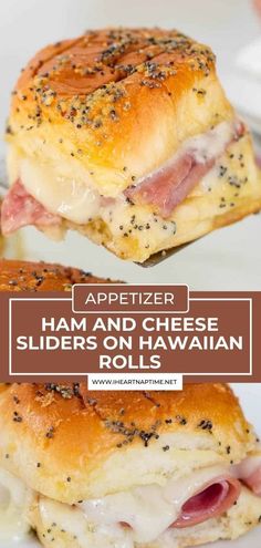 two ham and cheese sliders on a plate with text overlay that reads appetizer ham and cheese sliders hawaiian rolls