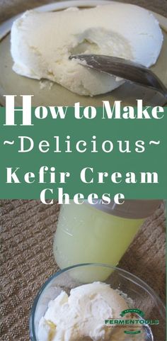 how to make delicious kefir cream cheese